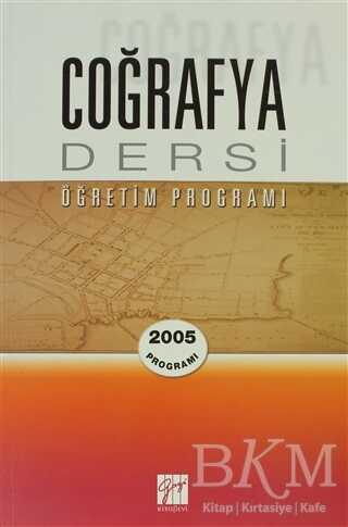Coğrafya Dersi Öğretim Programı - Gazi Kitabevi