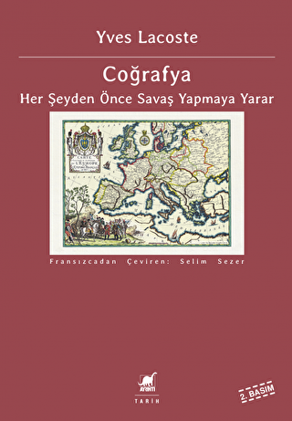 Coğrafya - Her Şeyden Önce Savaş Yapmaya Yarar - Ayrıntı Yayınları