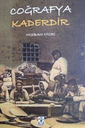 Coğrafya Kaderdir - Sidar Yayınları