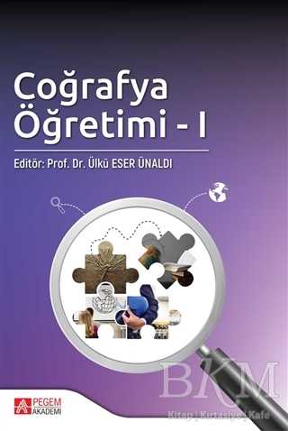 Coğrafya Öğretimi 1 - Pegem Akademi Yayıncılık
