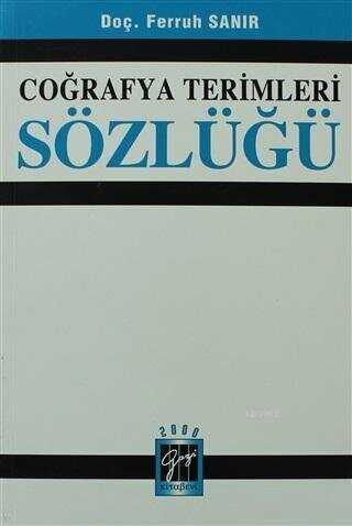 Coğrafya Terimleri Sözlüğü - Gazi Kitabevi