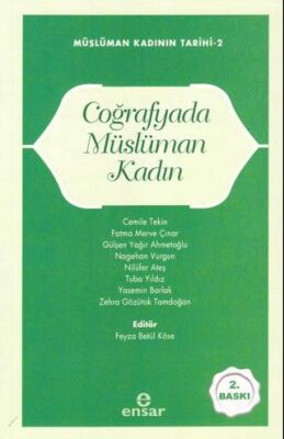 Müslüman Kadının Tarihi 2 - Coğrafyada Müslüman Kadın - 1