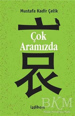 Çok Aramızda - İzdiham