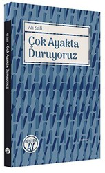 Çok Ayakta Duruyoruz - Büyüyen Ay Yayınları