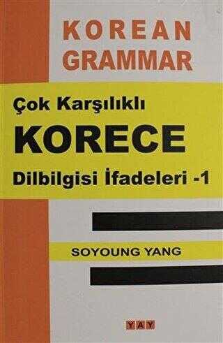 Çok Karşılıklı Korece Dilbilgisi İfadeleri - 1 - YAY - Yeni Anadolu Yayınları