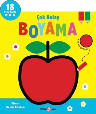 Çok Kolay Boyama - Elmalı Resim Kitabım