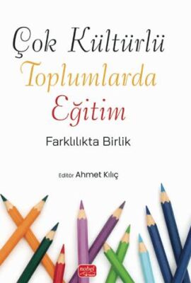 Çok Kültürlü Toplumlarda Eğitim - 1