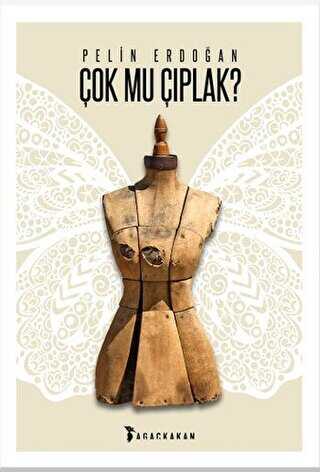 Çok Mu Çıplak? - Ağaçkakan Yayınları