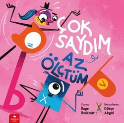 Çok Saydım, Az Ölçtüm - Redhouse Kidz Yayınları