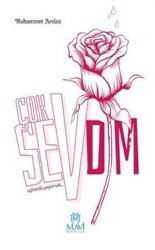 Çok Sevdim -Uğrunda Yaşamak - Mavi Yayıncılık