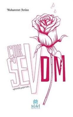 Çok Sevdim -Uğrunda Yaşamak - 1