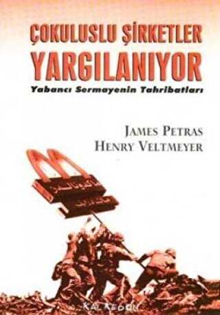 Çok Uluslu Şirketler Yargılanıyor - Kalkedon Yayıncılık