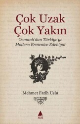 Çok Uzak Çok Yakın - Aras Yayıncılık