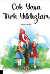 Çok Yaşa Türk Yıldızları - Akademisyen Kitabevi