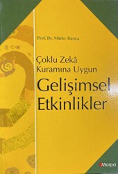 Çoklu Zeka Kuramına Uygun Gelişimsel Etkinlikler - Morpa Kültür Yayınları