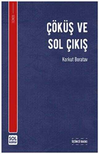 Çöküş ve Sol Çıkış - 1