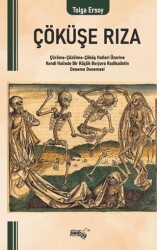 Çöküşe Rıza - Sınırsız Kitap