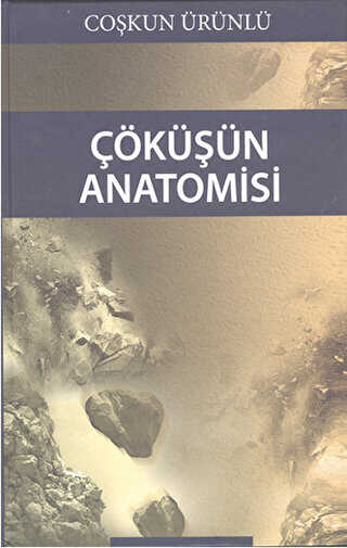 Çöküşün Anatomisi - Cinius Yayınları