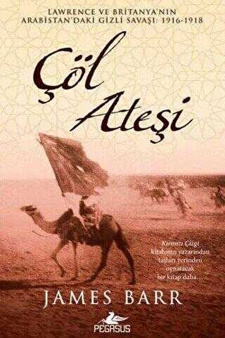 Çöl Ateşi - Pegasus Yayınları