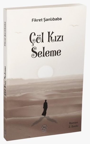 Çöl Kızı Seleme - Nuhbe Yayınevi