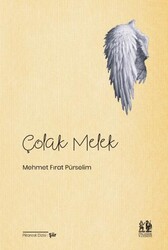 Çolak Melek - Pikaresk Yayınevi