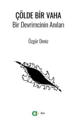Çölde Bir Vaha - Aram Yayınları