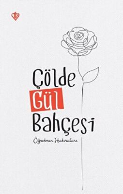 Çölde Gül Bahçesi 
