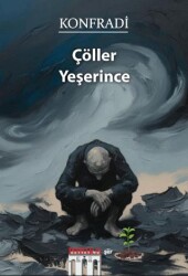 Çöller Yeşerince - Patara Kitap