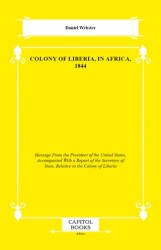 Colony of Liberia, in Africa, 1844 - Capitol Books