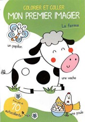 Colorier Et Coller Mon Premier İmagier: La Ferme - Tam Tam