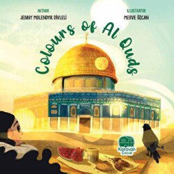 Colours of Al Quds - Karavan Çocuk Yayınları