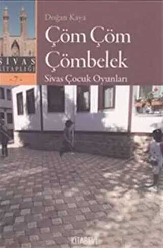 Çöm Çöm Çömbelek - Kitabevi Yayınları