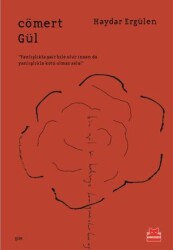 Cömert Gül - Kırmızı Kedi Yayınevi