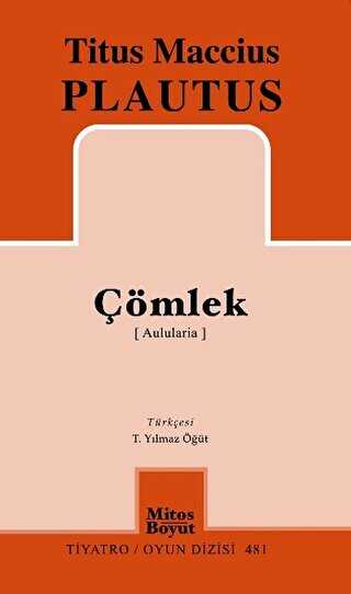 Çömlek Aulularia - Mitos Boyut Yayınları