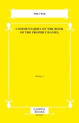 Commentaries on the Book of the Prophet Daniel - Capitol Books