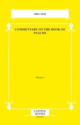 Commentary on the Book of Psalms - 1