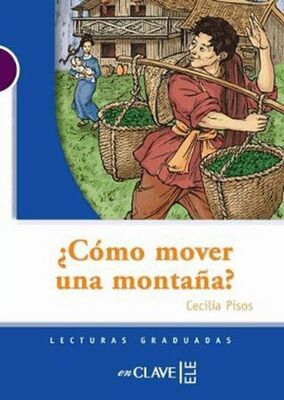 Como Mover Una Montana? LG Nivel-1 İspanyolca Okuma Kitabı