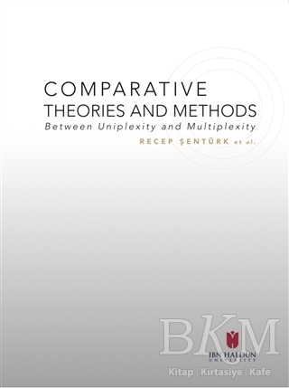 Comparative Theories And Methods - İbn Haldun Üniversitesi Yayınları