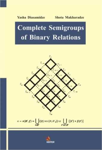 Complete Semigroups of Binary Relations