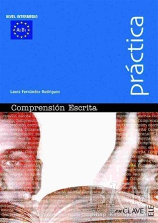 Comprension Escrita A2-B1 Practica - Orta Seviye İspanyolca Okuma