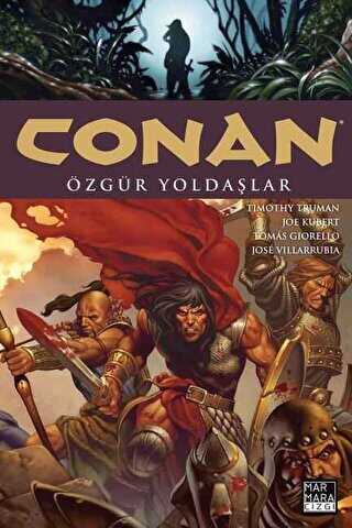 Conan Cilt: 03 - Özgür Yoldaşlar - Marmara Çizgi