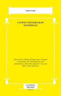 Confectioners Raw Materials - 1