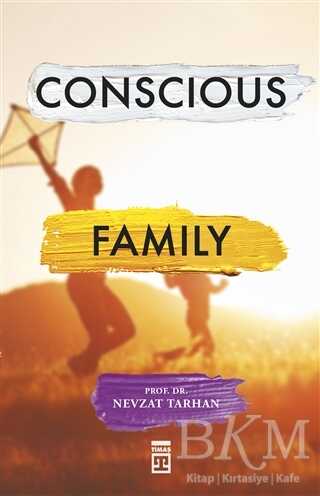 Conscious Family - Timaş Publishing
