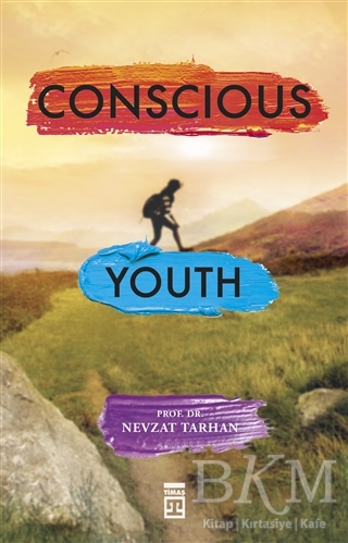 Conscious Youth - Timaş Publishing
