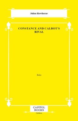 Constance and Calbot`s Rival - 1