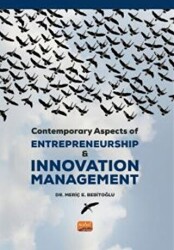 Contemporary Aspects of Entrepreneurship and Innovation Management - Nobel Bilimsel Eserler
