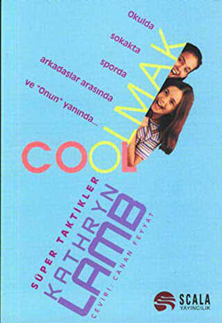 Cool Olmak Süper Taktikler - Scala Yayıncılık