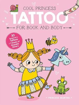 Cool Princess Tattoo Book: Martha - 1