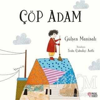 Çöp Adam - Masalperest