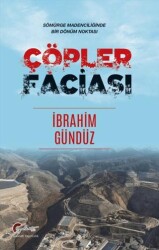 Çöpler Faciası - Galeati Yayıncılık